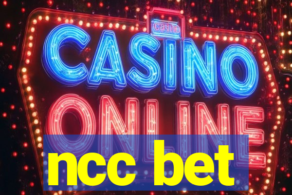 ncc bet